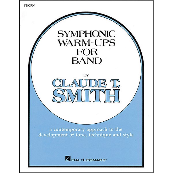 Hal Leonard Symphonic Warm-Ups For Band For French Horn