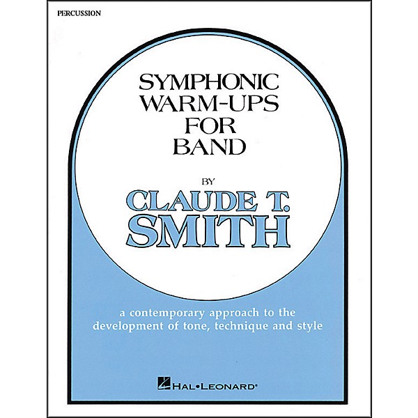 Hal Leonard Symphonic Warm-Ups For Band For Percussion