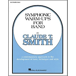 Hal Leonard Symphonic Warm-Ups For Band For Flute Or Piccolo