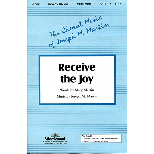 Hal Leonard Receive The Joy SATB