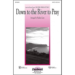 Hal Leonard Down To The River To Pray SATB