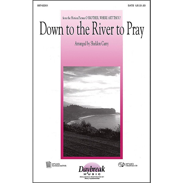 Hal Leonard Down To The River To Pray SATB