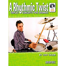 Hudson Music A Rhythmic Twist: Triplet Concepts for Drumset Book with MP3 CD by Jeff Salem