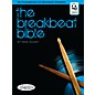 Hudson Music The Breakbeat Bible for Drumset Book with MP3 CD by Michael Adamo thumbnail
