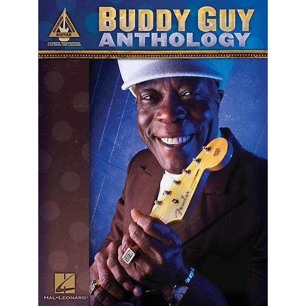 Hal Leonard Buddy Guy Anthology Guitar Tab Songbook