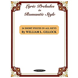 Alfred Lyric Preludes in Romantic Style Intermediate/Late Intermediate Piano