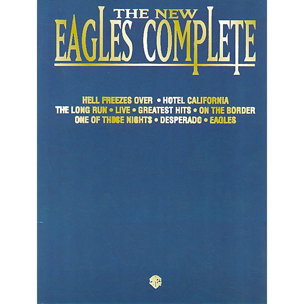 Hal Leonard The Eagles Complete Piano/Vocal/Chords