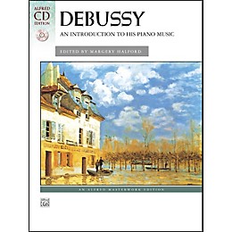 Alfred Debussy An Introduction to His Piano Music Book & CD