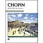 Alfred Chopin Preludes Intermediate/Early Advanced Piano thumbnail