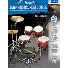 Alfred On the Beaten Path Beginning Drumset Course Level 2 Book & CD