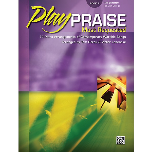 Alfred Play Praise Most Requested Book 2 Piano