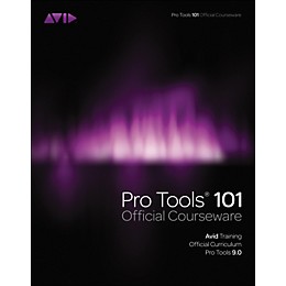 Course Technology PTR Pro Tools 101 Version 9.0 Official Courseware Book & DVD
