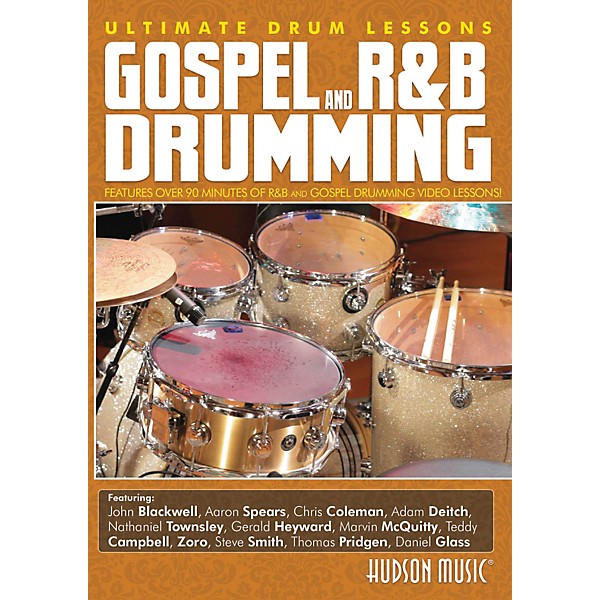 Hudson Music Ultimate Drum Lessons Series - Gospel R&B Drumming DVD