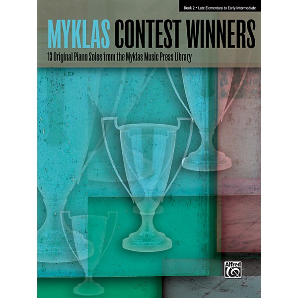 Alfred Myklas Contest Winners Book 2