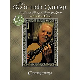 Centerstream Publishing The Scottish Guitar: 40 Scottish Tunes For Fingerstyle Guitar (Book/CD)