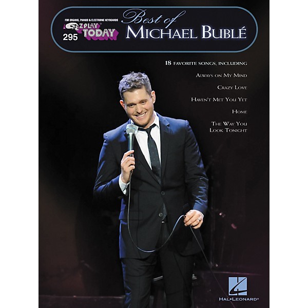 Hal Leonard 295 Best Of Michael Buble - E-Z Play Today Songbook