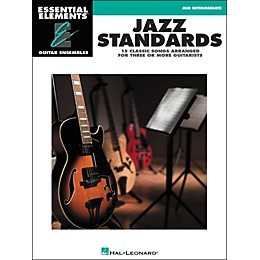 Hal Leonard Jazz Standards - Essential Elements Guitar Ensembles