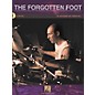Hal Leonard The Forgotten Foot (Bk/CD) - Guide To Developing Foot Independence & Hi-Hat/Bass Drum C thumbnail