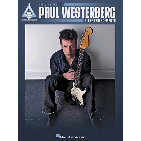 Hal Leonard The Very Best Of Paul Westerberg & The Replacements Guitar Tab Songbook