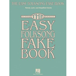 Hal Leonard The Easy Folksong Fake Book - Over 120 Songs In The Key Of C