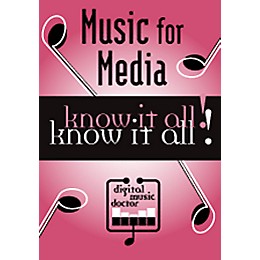 Digital Music Doctor Music for Media Know It All! DVD