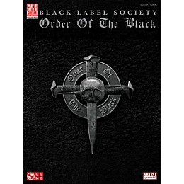 Cherry Lane Black Label Society: Order Of The Black Guitar Tab Songbook