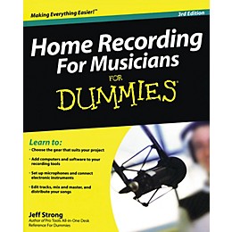 Hal Leonard Home Recording For Musicians For Dummies