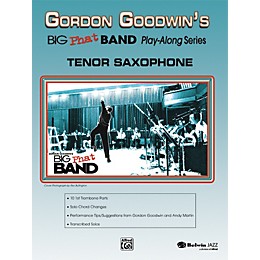Alfred Gordon Goodwin's Big Phat Band Play Along Series Tenor Saxophone Book & CD