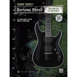 Alfred German Schausss Serious Shred - Advanced Techniques Book & DVD