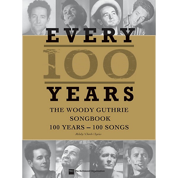 Hal Leonard Every 100 Years: The Woody Guthrie Songbook P/V/G