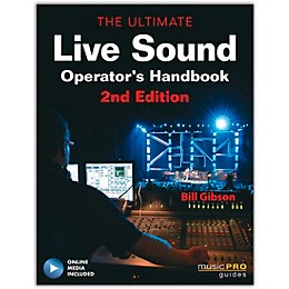 Hal Leonard The Ultimate Live Sound Operator's Handbook 2nd Edition (Book/Online Media)