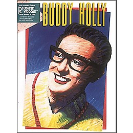 Hal Leonard Buddy Holly Guitar Tab Songbook With Notes And Tablature 2nd Edition