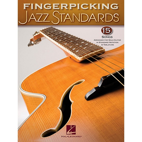 Hal Leonard Fingerpicking Standards 15 Songs Arranged For Solo Guitar In Standard Notation & Tab