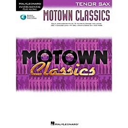 Hal Leonard Motown Classics - ... Hal Leonard Motown Classics - Instrumental Play-Along Book/Digital Download Tenor Saxophone