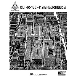 Hal Leonard Blink-182 - Neighborhoods Guitar Tab Songbook