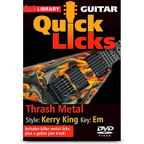 Hal Leonard Quick Licks Kerry King Thrash Metal DVD