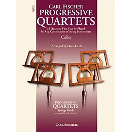 Carl Fischer Progressive Quartets for Strings- Cello (Book)