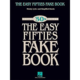 Hal Leonard The Easy Fifties Fake Book - Melody, Lyrics & Simplified Chords in Key Of C