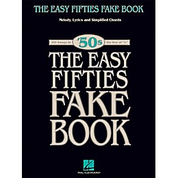Hal Leonard The Easy Fifties Fake Book - Melody, Lyrics & Simplified Chords in Key Of C