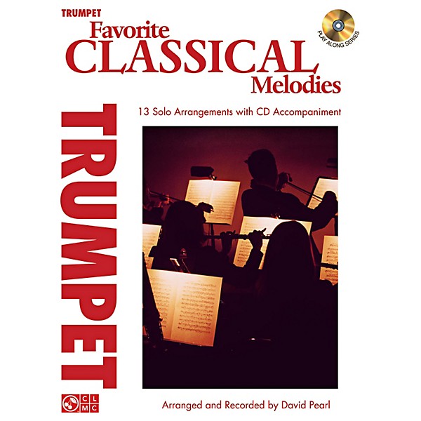 Cherry Lane Favorite Classical Melodies - Book/CD Trumpet