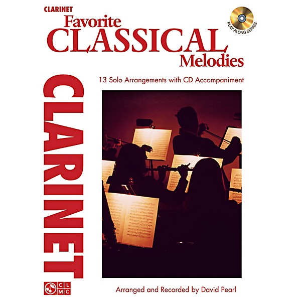 Cherry Lane Favorite Classical Melodies - Book/CD Clarinet
