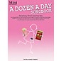 Willis Music A Dozen A Day Songbook - Mini Early Elementary Level Book