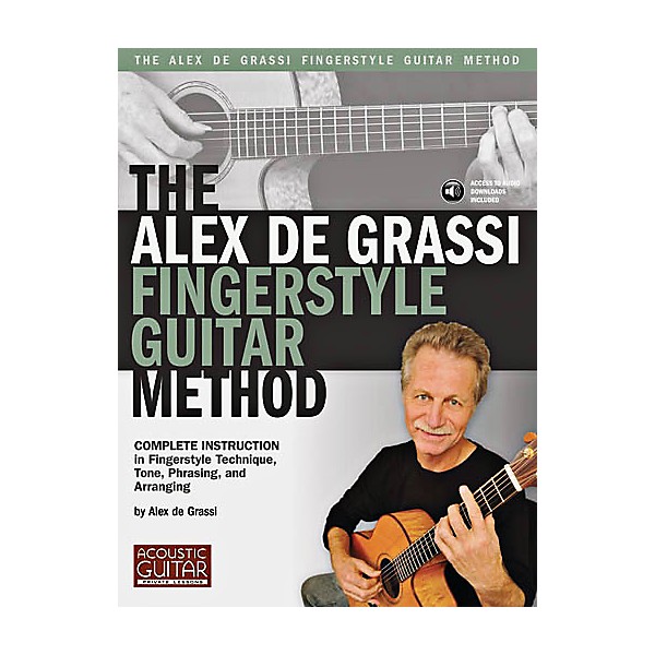 String Letter Publishing The Alex De Grassi Fingerstyle Guitar Method Book/CD
