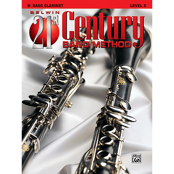 Alfred Belwin 21st Century Band Method Level 2 Bass Clarinet Book