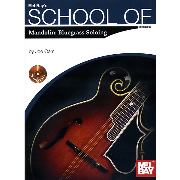 Mel Bay School of Mandolin: Bluegrass Soloing Book/CD Set