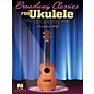 Hal Leonard Broadway Classics For Ukulele Songbook thumbnail