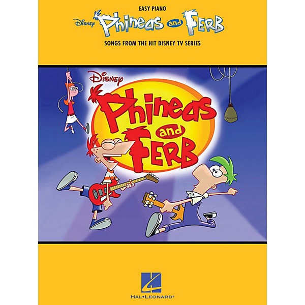 Hal Leonard Phineas And Ferb - Songs From The Hit Disney TV Series For Easy Piano