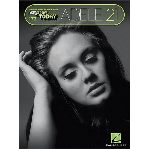 Hal Leonard Adele - 21 E-Z Play Today #173 Songbook