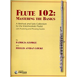 Theodore Presser Flute 102: Mastering the Basics