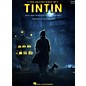 Hal Leonard The Adventures Of Tintin - Music From The Motion Picture Soundtrack for Piano Solo thumbnail